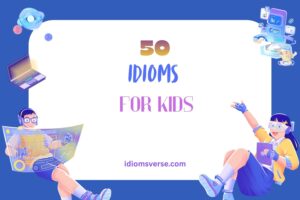 idioms for kids