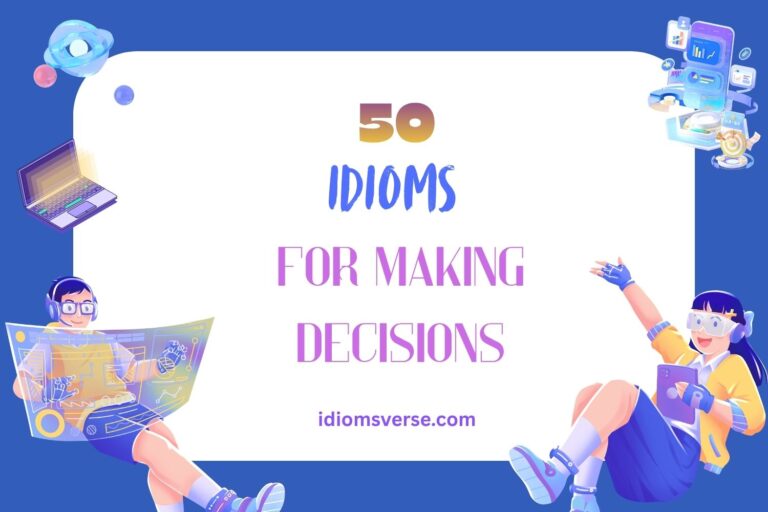 idioms for making decisions