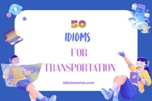 idioms for transportation