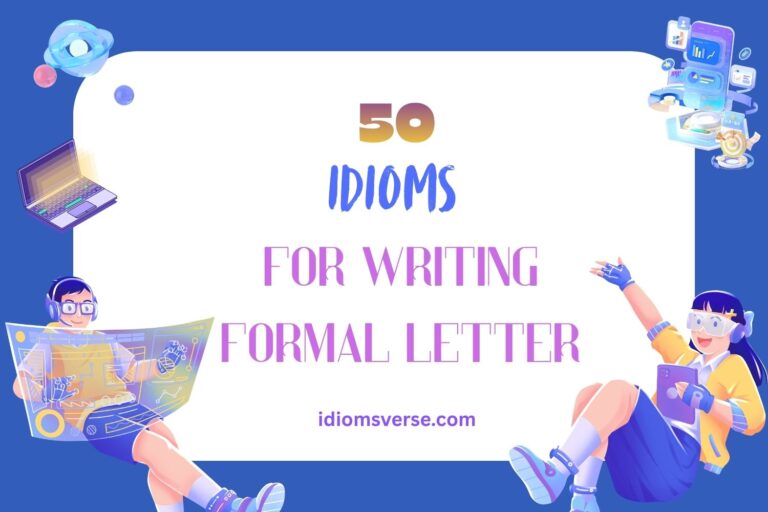 idioms for writing formal letter
