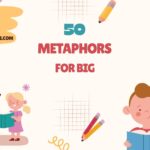metaphors for big