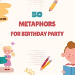metaphors for birthday party