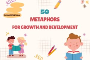 metaphors for growth and development
